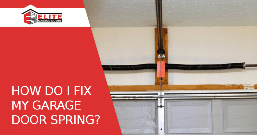 How Do I Fix My Garage Door Spring, Broken Garage Door Spring