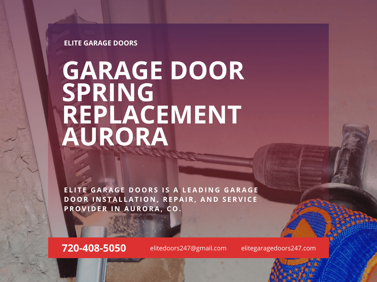 Garage Door Spring Replacement Aurora